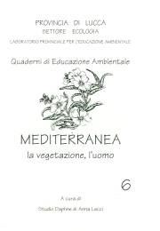 Mediterranea - la vegetazione, l'uomo